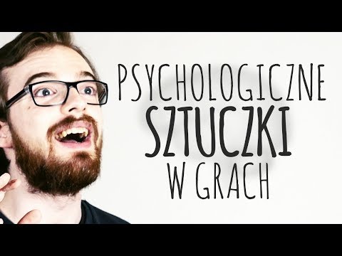 Psychologiczne sztuczki twórców gier
