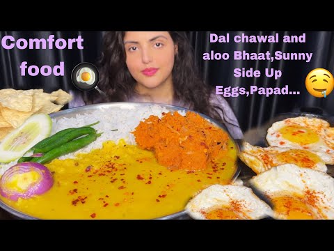 Mukbang Eating Show: Dal Chawal, Aloo Bharta, Sunny side up egg, Papad | Simple Homely Food