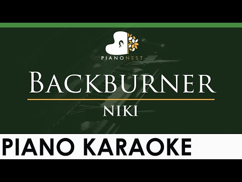 NIKI – Backburner – LOWER Key (Piano Karaoke Instrumental)