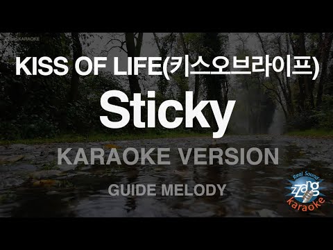 [짱가라오케/노래방] KISS OF LIFE(키스오브라이프)-Sticky (Melody) [ZZang KARAOKE]