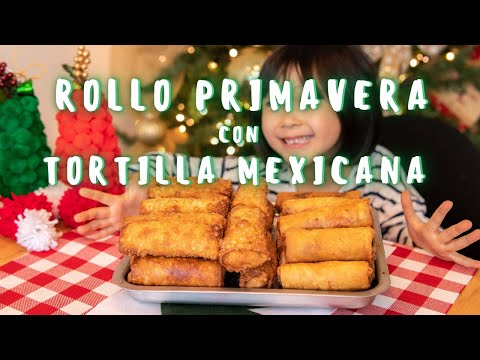 Rollo Primavera con TortillaㅣLa Receta de mi MamaㅣSpring Roll con TortillaㅣFamilia Mexicorea