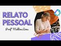 Elementos e Características do Relato Pessoal