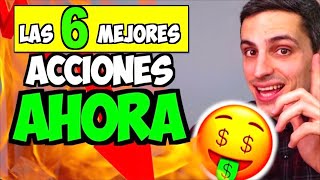 ⚠️⚠️ LAS 6 MEJORES ACCIONES AGOSTO 2025