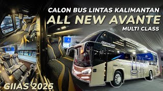 Calon Bus Lintas Kalimantan Bakal se-Mewah Ini 😍 Review AVANTE New Series GIIAS 2025