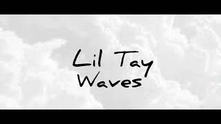 waves | lil tay