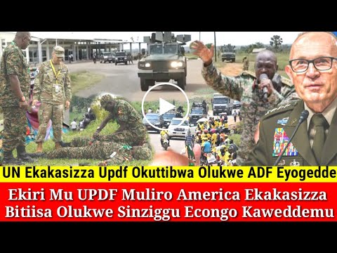 Ekiri Munda Mu UPDF Muliro America Ekakasizza.Gen Muhoozi Bitiisa Olukwe Sinziggu Econgo