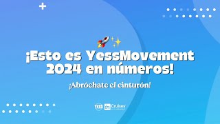 YessMovement Resumen Anual 2024