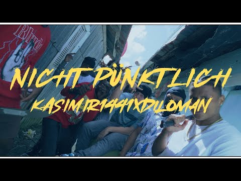 KASIMIR1441 x DILOMAN - NICHT PÜNKTLICH