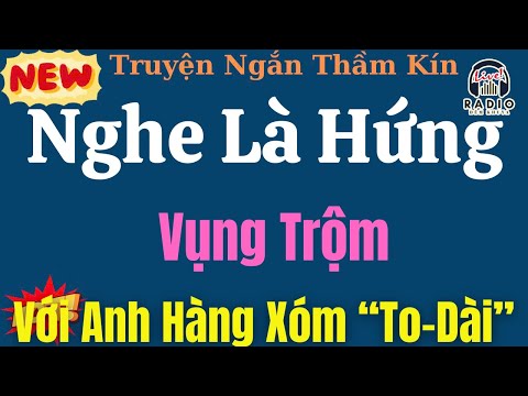 Vừa Nghe Đã Cực Khoái - Trai Tân Và Gái Già Hám Của Lạ | Radio Đọc Truyện Thầm Kín Đêm Khuya 2025