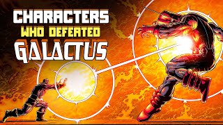 Characters Who Have Defeated Galactus