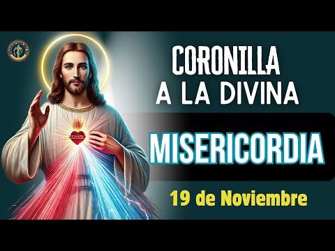 CORONILLA a la DIVINA MISERICORDIA de HOY MARTES 19 DE NOVIEMBRE 🕊️ Rosario Divina Misericordia💖