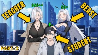 Others Tame Beasts, But MC Tames Beast Girls After Awakening! [part 2] #manhwarecap 