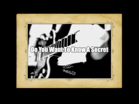 Do You Want To Know A Secret – The Beatles karaoke cover