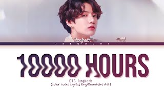 BTS Jungkook 10000 Hours 