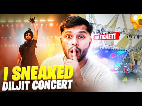 Sneaking Into a Diljit Dosanjh Concert!