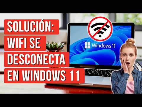 WIFI se Desconecta Solo Windows 11 (SOLUCIÓN)