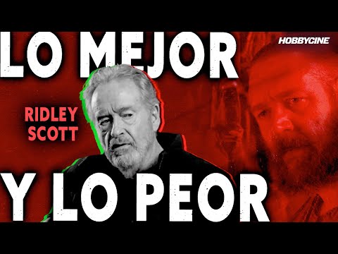 PIFIAS y JOYAS de RIDLEY SCOTT, un director único