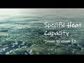 Understanding Specific Heat Capacity Concepts