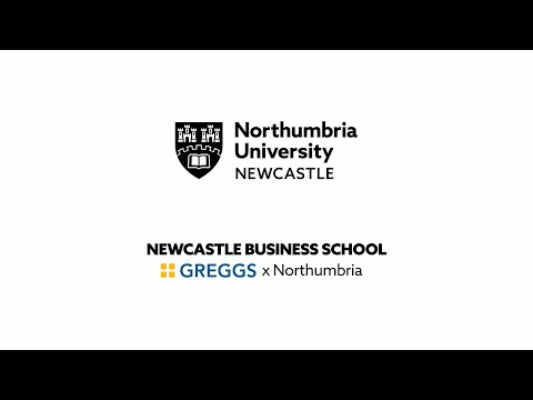 Newcastle Business School - Leadership and Management - Greggs x Northumbria