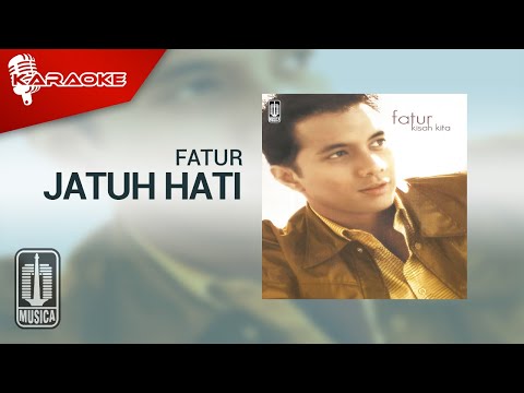 Fatur – Jatuh Hati (Official Karaoke Video)