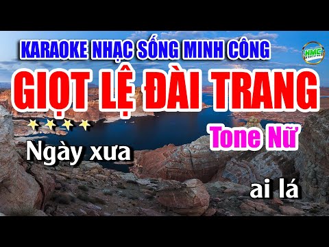 Karaoke Nhạc Sống Tone Nữ Dễ Hát | Chọn Lọc Nhạc Trữ Tình BOLERO – GIỌT LỆ ĐÀI TRANG