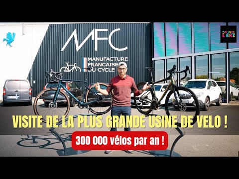 Visite de la plus Grande Usine de Vélo Française : 300 000 vélos par an !