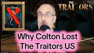 Why Colton Lost The Traitors US