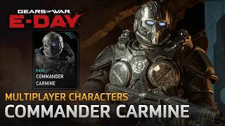 Gears of War: E-Day  - Multiplayer Characters: Commander Carmine