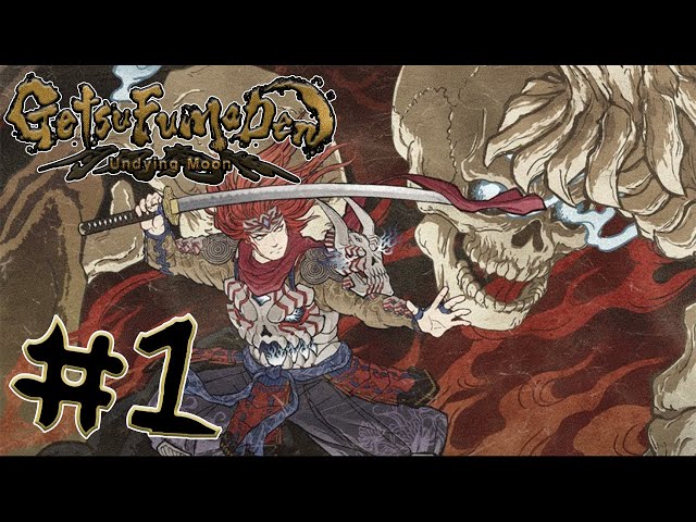 GetsuFumaDen: Undying Moon (PC) Gameplay Wakthrough PT 1 - Prologue & First Boss Fight [1080p 60fps]