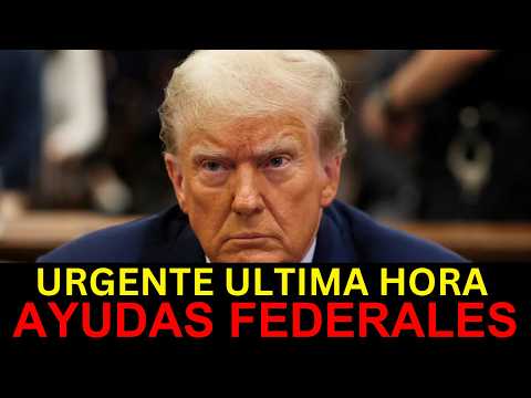 URGENTE: Fin de ayudas FEDERALES en Estados Unidos - Trump