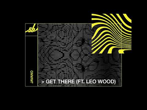 Javano - Get There (ft. Leo Wood)