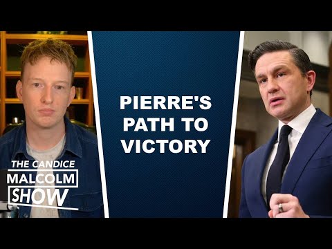 How Pierre Poilievre can TAKE BACK Canada