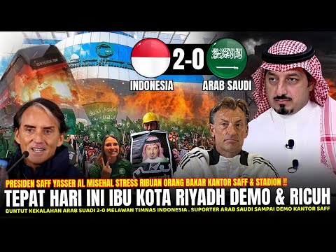 🔴KOTA RIYADH DEMO & KISRUH ‼️ Ribuan Suporter Arab Saudi LAKUKAN HAL BODOH Usai Dikalahkan INDONESIA