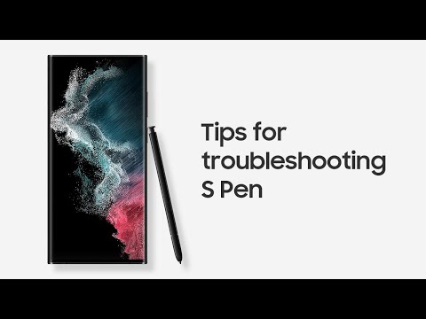 Samsung Support: How to troubleshoot your S Pen