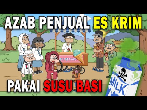 AZAB PENJUAL ES KRIM PAKAI SUSU BASI!! DZALIM!! | SINETRON AZAB