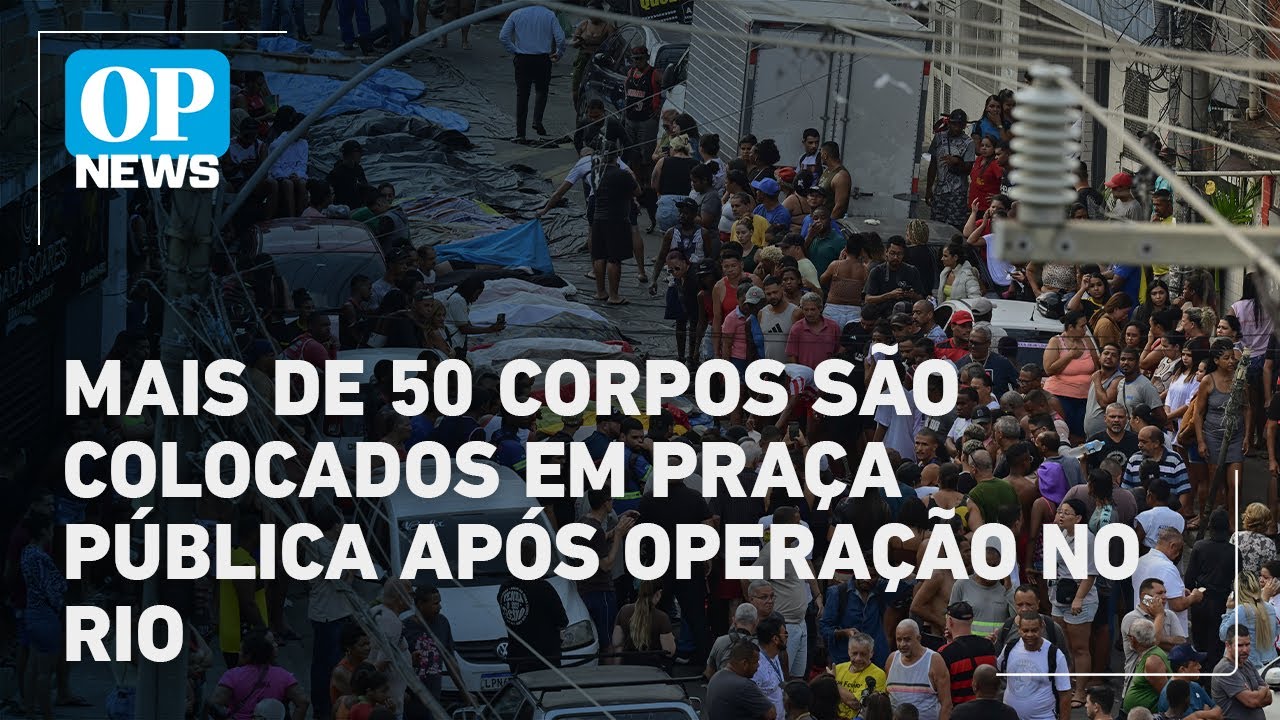 Moradores levam mais de 50 corpos para praça pública após operação contra o CV no Rio | OP News  TV Online Moradores levam mais de 50 corpos para praça pública após operação contra o CV no Rio | OP News