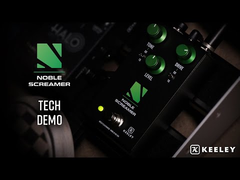 Keeley Electronics Noble Screamer Overdrive and Boost - Tech Demo