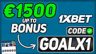 1XBET Promo Code - "GOALX1" Get A FREE €1500 UP TO BONUS (Code Review)