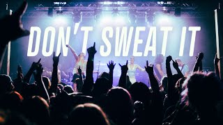 Daisy Grenade: Don't Sweat It [OFFICIAL VISUALIZER]