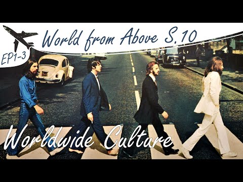 The World From Above | S10 EP 01 - 03 | Worldwide Culture