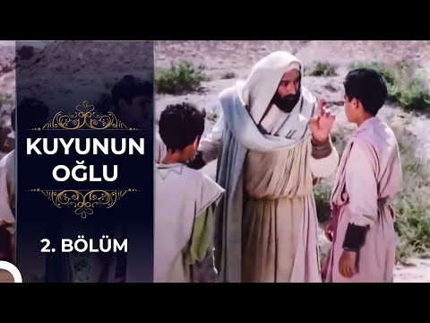 Hz. Yakup'un Halifesi | Kuyunun Oğlu