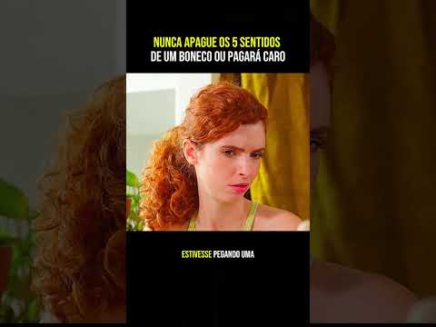 Ela apagou os 5 sentidos do boneco.#filmes #series #shorts