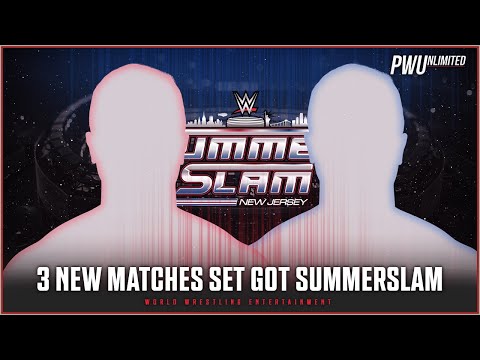 Three New Matches Announced For SummerSlam