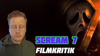 Eine große Enttäuschung | Scream 7 Filmkritik von einem Fan