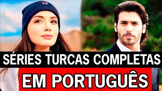 AS 10 MELHORES SÉRIES TURCAS DUBLADAS EM PORTUGUÊS COMPLETAS | séries turcas em português