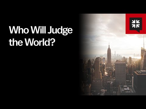 Who Will Judge the World?