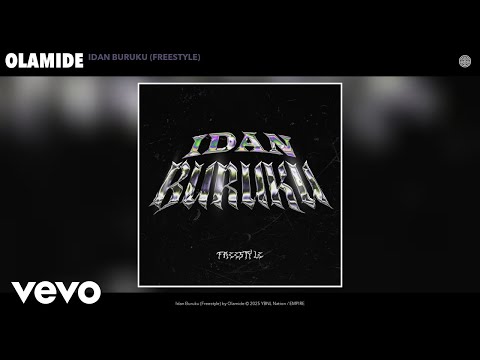 Olamide - Idan Buruku (Freestyle) (Official Audio)