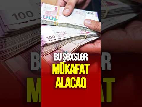 Bu şəxslər əməkhaqlarının 50%-i qədər mükafat alacaqlar