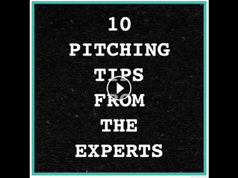 10 pitching tips from music video experts