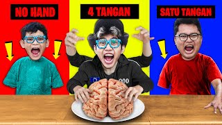 Tantangan Makanan Tanpa Tangan VS 1 Tangan VS 4 Tangan! KETELAN OTAK SUPER BER4CUN!